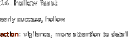 14. hollow feast